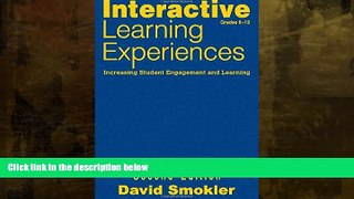 FREE PDF  Interactive Learning Experiences, Grades 6-12: Increasing Student Engagement and
