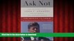 Read book  Ask Not: The Inauguration of John F. Kennedy and the Speech That Changed America