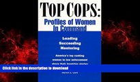 Buy book  Top Cops: Profiles of Women in Command