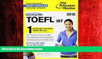 READ book  Cracking the TOEFL iBT with Audio CD, 2015 Edition (College Test Preparation)  FREE