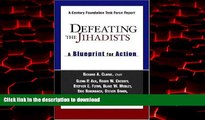 Buy books  Defeating the Jihadists: A Blueprint for Action