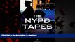 liberty book  The NYPD Tapes: A Shocking Story of Cops, Cover-ups, and Courage online to buy