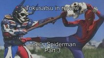 Tokusatsu in Review: Toei Spiderman part 3