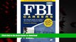 Best books  FBI Careers, 3rd Ed: The Ultimate Guide to Landing a Job as One of America s Finest