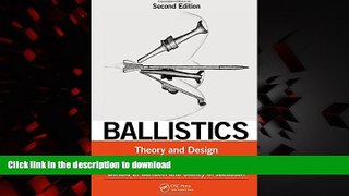 Buy books  Ballistics: Theory and Design of Guns and Ammunition, Second Edition online to buy