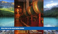 Big Deals  Eastern Tibet: Bridging Tibet and China  Full Ebooks Most Wanted