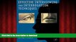 liberty book  Effective Interviewing and Interrogation Techniques, Third Edition