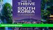 Big Deals  How to Thrive in South Korea: 97 Tips from Expats  Best Seller Books Most Wanted