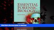 Best book  Essential Forensic Biology online to buy