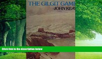 Big Deals  The Gilgit game: The explorers of the western Himalayas, 1865-95  Best Seller Books