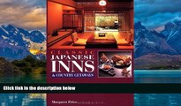 Books to Read  Classic Japanese Inns and Country Getaways  Full Ebooks Best Seller
