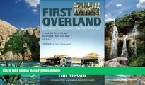 Big Deals  First Overland: London-Singapore by Land Rover  Full Ebooks Most Wanted