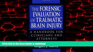 Buy book  The Forensic Evaluation of Traumatic Brain Injury: A Handbook for Clinicians and
