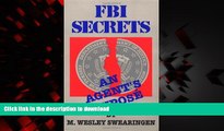 liberty book  FBI Secrets: An Agents Expose online for ipad