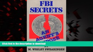 liberty book  FBI Secrets: An Agents Expose online for ipad