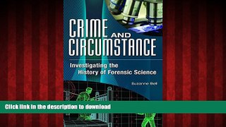 liberty book  Crime and Circumstance: Investigating the History of Forensic Science online
