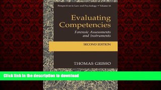 liberty books  Evaluating Competencies: Forensic Assessments and Instruments (Perspectives in