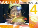 GOD BLESS THE HUSTLE (BY: YOUNG KING(DA GOD)