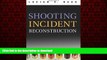 Read books  Shooting Incident Reconstruction online