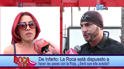 La Roca dispuesto a hacer las pases con la Roja, ¿Será que ella acepta?