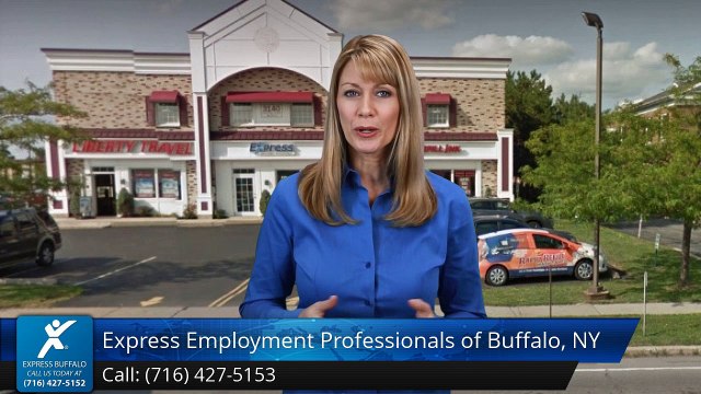 Express Employment Professionals of Buffalo, NY |Remarkable Five Star Review by Danielle F.