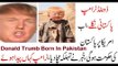 Donald Trump is Pakistani | Trump born in KPK Pakistan