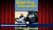Read book  Global Drug Enforcement: Practical Investigative Techniques (Practical Aspects of