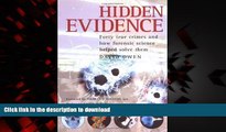 Buy book  Hidden Evidence: Forty True Crimes and How Forensic Science Helped Solve Them online to