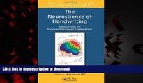 Best book  The Neuroscience of Handwriting: Applications for Forensic Document Examination