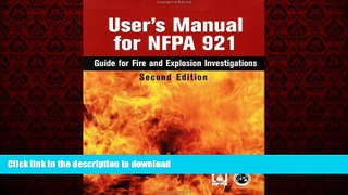 Buy books  User s Manual for NFPA 921: Guide for Fire and Explosion Investigations online pdf