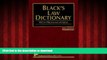 Best book  Black s Law Dictionary with Pronunciations, 6th Edition (Centennial Edition 1891-1991)