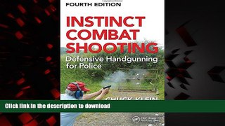 Buy book  Instinct Combat Shooting: Defensive Handgunning for Police, Fourth Edition online