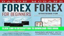 [PDF] Forex: For Beginners   Strategies for Beginners and Experts Popular Collection