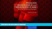 Buy books  Health Insurance And Managed Care: What They Are and How They Work online to buy