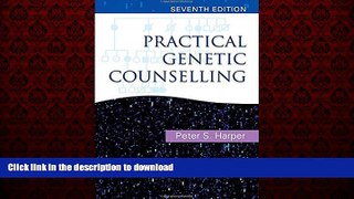 Best book  Practical Genetic Counselling 7th Edition