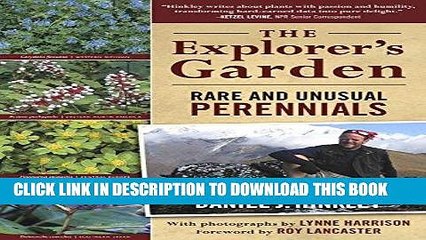 [PDF] FREE The Explorer s Garden: Rare and Unusual Perennials [Read] Full Ebook
