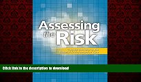 Best book  Assessing the Risk: Suicidal Behavior in the Hospital Environment of Care online