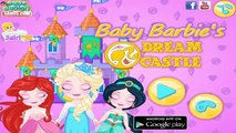 Disney Princess Baby Barbies Dream Castle | Best Baby Games For Girls