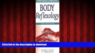 liberty book  Body Reflexology - Healing At Your Fingertips - Revised   Updated Edition online