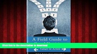 Buy books  A Field Guide to Good Decisions: Values in Action online