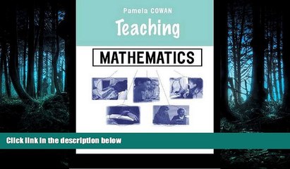 Free [PDF] Downlaod  Teaching Mathematics: A Handbook for Primary and Secondary School Teachers