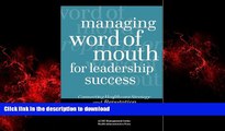Buy book  Managing Word Of Mouth For Leadership Success: Connecting Healthcare Strategy And