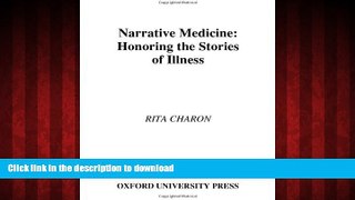 liberty book  Narrative Medicine: Honoring the Stories of Illness online
