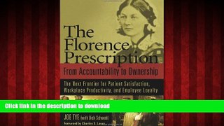 Best book  The Florence Prescription: From Accountability to Ownership