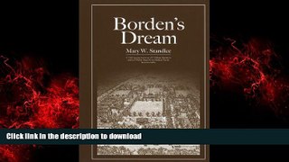 Buy books  Borden s Dream: The Walter Reed Army Medical Center in Washington, DC online