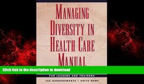 liberty book  Managing Diversity in Health Care Manual, Includes disk: Proven Tools and Activities