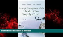 Best books  Strategic Management of the Health Care Supply Chain online