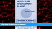 liberty book  Health Care Management in Mind--Eight Careers online to buy