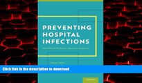 liberty book  Preventing Hospital Infections: Real-World Problems, Realistic Solutions online to
