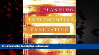 liberty books  Planning, Implementing, and Evaluating Health Promotion Programs: A Primer (4th